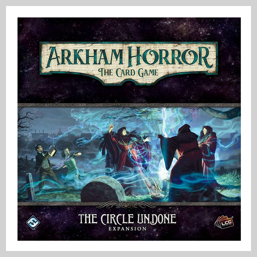 Arkham Horror LCG: Circle Undone