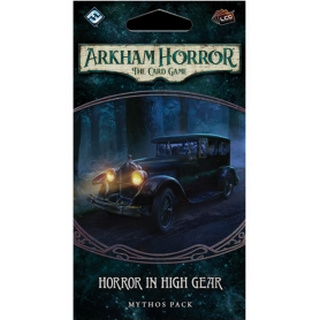 Arkham Horror LCG: Horror in High Gear