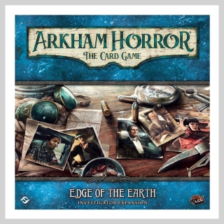 Arkham Horror LCG: Edge of the Earth