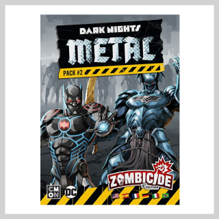 Zombicide (2nd Edition): Batman Dark Nights Metal Pack 2
